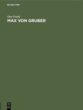 Bild: Max von Gruber - De Gruyter Oldenbourg