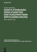 Cover: Durchf&uuml;hrungsm&ouml;glichkeiten der kurzfristigen Erfolgsrechnung - De Gruyter Oldenbourg