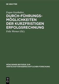 Abbildung von: Durchführungsmöglichkeiten der kurzfristigen Erfolgsrechnung - De Gruyter Oldenbourg