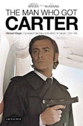 Cover: The Man Who Got Carter - I.B. Tauris