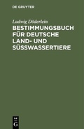 Abbildung von: Bestimmungsbuch für deutsche Land- und Süßwassertiere - De Gruyter Oldenbourg