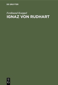 Abbildung von: Ignaz von Rudhart - De Gruyter Oldenbourg