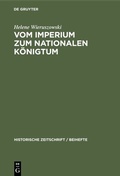Bild: Vom Imperium zum Nationalen Königtum - De Gruyter Oldenbourg
