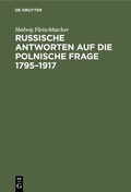 Bild: Russische Antworten auf die polnische Frage 1795-1917 - De Gruyter Oldenbourg