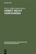 Cover: Arbeit recht verstanden - De Gruyter Oldenbourg