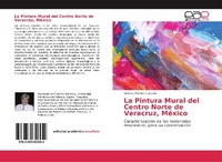 Abbildung von: La Pintura Mural del Centro Norte de Veracruz, México - Editorial Académica Española