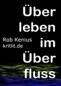 Cover: &Uuml;berleben im &Uuml;berfluss - neobooks