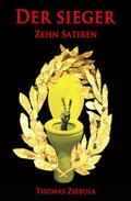 Cover: Der Sieger: Zehn Satiren - Uksak E-Books