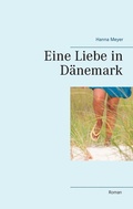 Cover: Eine Liebe in D&auml;nemark - BoD - Books on Demand