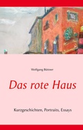 Cover: Das rote Haus - BoD - Books on Demand