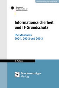 Abbildung von: Informationssicherheit und IT-Grundschutz - Reguvis Fachmedien
