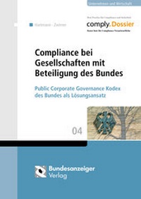 Abbildung von: Compliance bei Gesellschaften mit Beteiligung des Bundes - Reguvis Fachmedien