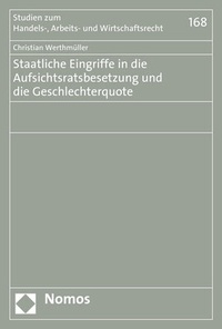 Abbildung von: Staatliche Eingriffe in die Aufsichtsratsbesetzung und die Geschlechterquote - Nomos