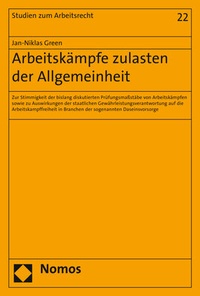 Abbildung von: Arbeitskämpfe zulasten der Allgemeinheit - Nomos