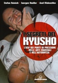 Cover: I segreti del kyusho. L'uso dei punti di pressione nelle arti marziali e nell'autodifesa - Edizioni Mediterranee