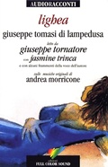 Cover: Lighea letto da Giuseppe Tornatore con Jasmine Trinca. Audiolibro. CD Audio - Audioracconti;Full Color Sound