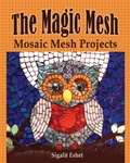 Cover: The Magic Mesh - Mosaic Mesh Projects - Simple Story