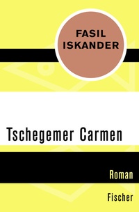 Abbildung von: Tschegemer Carmen - Fischer Taschenbuch