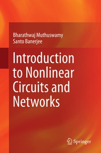 Enlarge image Cover: Introduction to Nonlinear Circuits and Networks - Springer