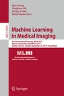 Cover: Machine Learning in Medical Imaging - Springer