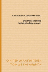 Enlarge image Cover: Das Menschenbild bei den Indogermanen - Baar-Verlag