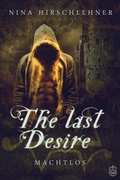 Cover: The Last Desire - Eisermann Verlag