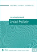 Cover: Uncertainty Quantification for Modular Co-Simulation - OlWIR Verlag f&uuml;r Wirtschaft, Informatik und Recht