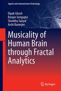 Enlarge image Cover: Musicality of Human Brain through Fractal Analytics - Springer
