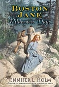 Cover: Boston Jane: Wilderness Days - HarperTrophy