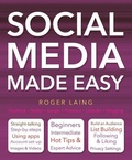 Cover: Social Media Made Easy - Flame Tree Publishing