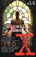 Cover: X Files YA #16 Miracle Man - Collins