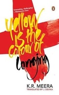 Cover: Yellow Is the Colour of Longing - Penguin Random House India Pvt. Ltd