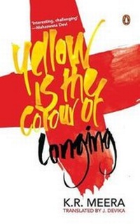 Enlarge image Cover: Yellow Is the Colour of Longing - Penguin Random House India Pvt. Ltd