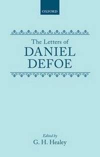 Enlarge image Cover: The Letters of Daniel Defoe - Oxford University Press