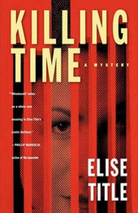 Enlarge image Cover: Killing Time - Minotaur Books