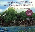 Cover: The Sea, the Storm, and the Mangrove Tangle - Farrar Straus Giroux