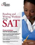 Cover: Reading and Writing Workout for the SAT - Princeton Review