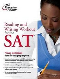 Enlarge image Cover: Reading and Writing Workout for the SAT - Princeton Review