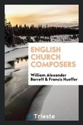 Cover: English Church Composers - Trieste Publishing