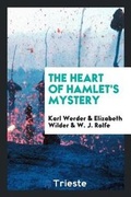 Cover: The Heart of Hamlet's Mystery - Trieste Publishing