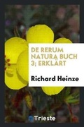 Cover: de Rerum Natura Buch 3; Erkl?rt - Trieste Publishing