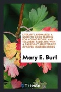 Cover: Literary Landmarks - Trieste Publishing