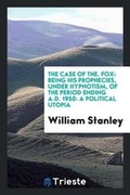 Cover: The Case of The. Fox - Trieste Publishing