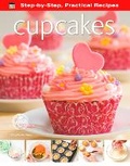 Cover: Step-by-Step Practical Recipes: Cupcakes - Flame Tree Publishing