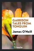 Cover: Garrison Tales from Tonquin - Trieste Publishing