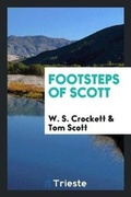 Cover: Footsteps of Scott - Trieste Publishing