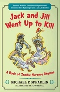 Cover: Jack and Jill Went Up to Kill - William Morrow Paperbacks