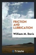 Cover: Friction and Lubrication - Trieste Publishing