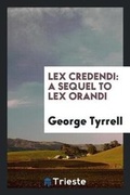 Cover: Lex Credendi - Trieste Publishing