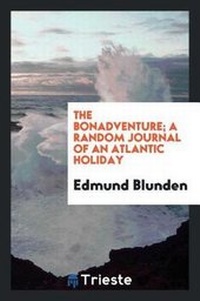 Enlarge image Cover: The Bonadventure; A Random Journal of an Atlantic Holiday - Trieste Publishing